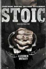 Watch Stoic 123MovieFree