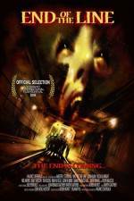 Watch End of the Line 123moviesfree