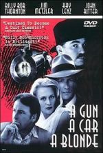 Watch A Gun, a Car, a Blonde 123MovieFree