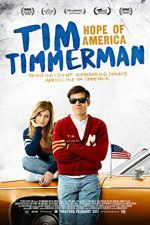 Watch Tim Timmerman, Hope of America 123moviesfree