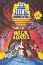 Watch GoBots War of the Rock Lords 123MoviesFree