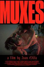 Watch Muxes 123moviesfree