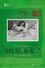 Watch MS Slavic 7 123MovieFree