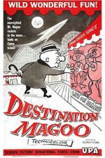Watch Destination Magoo 123moviesfree