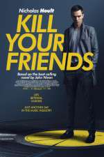 Watch Kill Your Friends 123MovieFree