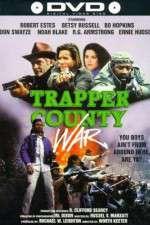 Watch Trapper County War 123MoviesFree