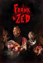 Watch Frank & Zed 123MoviesFree