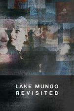 Watch Lake Mungo Revisited 123moviesfree