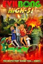 Watch Evil Bong High 5 123MoviesFree