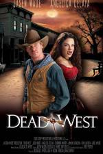 Watch Dead West 123MovieFree