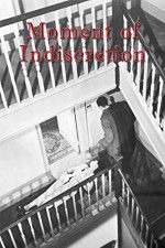Watch Moment of Indiscretion 123MovieFree