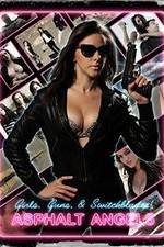 Watch Asphalt Angels 123MovieFree