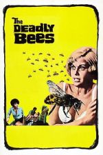Watch The Deadly Bees 123moviesfree