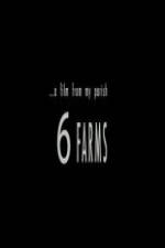 Watch A Film from My Parish 6 Farms 123MoviesFree