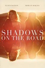 Watch Shadows on the Road 123MovieFree