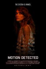 Watch Motion Detected 123MoviesFree