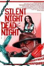 Watch Silent Night Dead Night A New Christmas Carol 123MovieFree