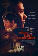 Watch The Soviet Sleep Experiment 123moviesfree