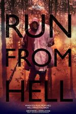 Watch Run from Hell 123MoviesFree