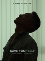 Watch Save Yourself (Short 2021) 123MovieFree