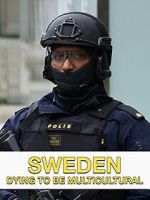 Watch Sweden Dying to Be Multicultural 123moviesfree