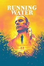 Watch Running Water 123MovieFree
