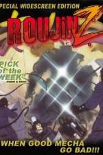 Watch Rôjin Z 123MovieFree