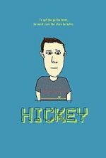 Watch Hickey 123MovieFree