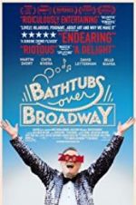 Watch Bathtubs Over Broadway 123MovieFree