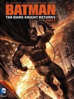 Watch Batman: The Dark Knight Returns, Part 2 123MovieFree