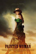Watch Painted Woman 123moviesfree