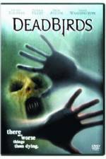 Watch Dead Birds 123MovieFree
