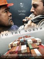 Watch To the North 123MovieFree