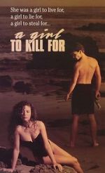 Watch A Girl to Kill For 123MovieFree