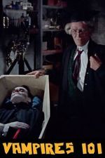 Watch The Fearless Vampire Killers: Vampires 101 123moviesfree