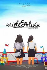 Watch Ariel & Olivia 123moviesfree