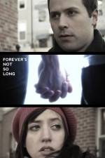 Watch Forever's Not So Long 123MovieFree