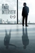 Watch Final Interview 123moviesfree