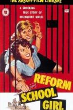 Watch Reform School Girl 123moviesfree