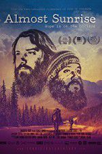 Watch Almost Sunrise 123MovieFree