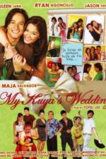 Watch My Kuya's Wedding 123MovieFree