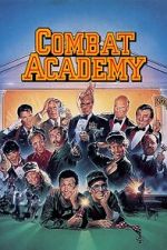 Watch Combat Academy 123moviesfree