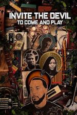 Watch Invite the Devil to Come and Play 123moviesfree