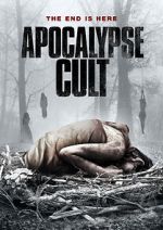 Watch Apocalypse Cult 123MoviesFree