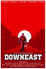 Watch Downeast 123moviesfree