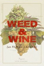 Watch Weed & Wine 123moviesfree