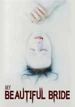 Watch My Beautiful Bride 123moviesfree