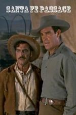 Watch Santa Fe Passage 123MovieFree