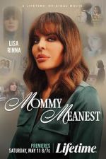 Watch Mommy Meanest 123MovieFree