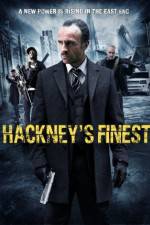 Watch Hackney's Finest 123MovieFree